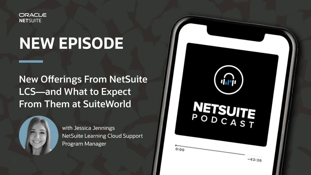 Maximizing NetSuite Usage: A Look Into NetSuite Learning Cloud Support ...